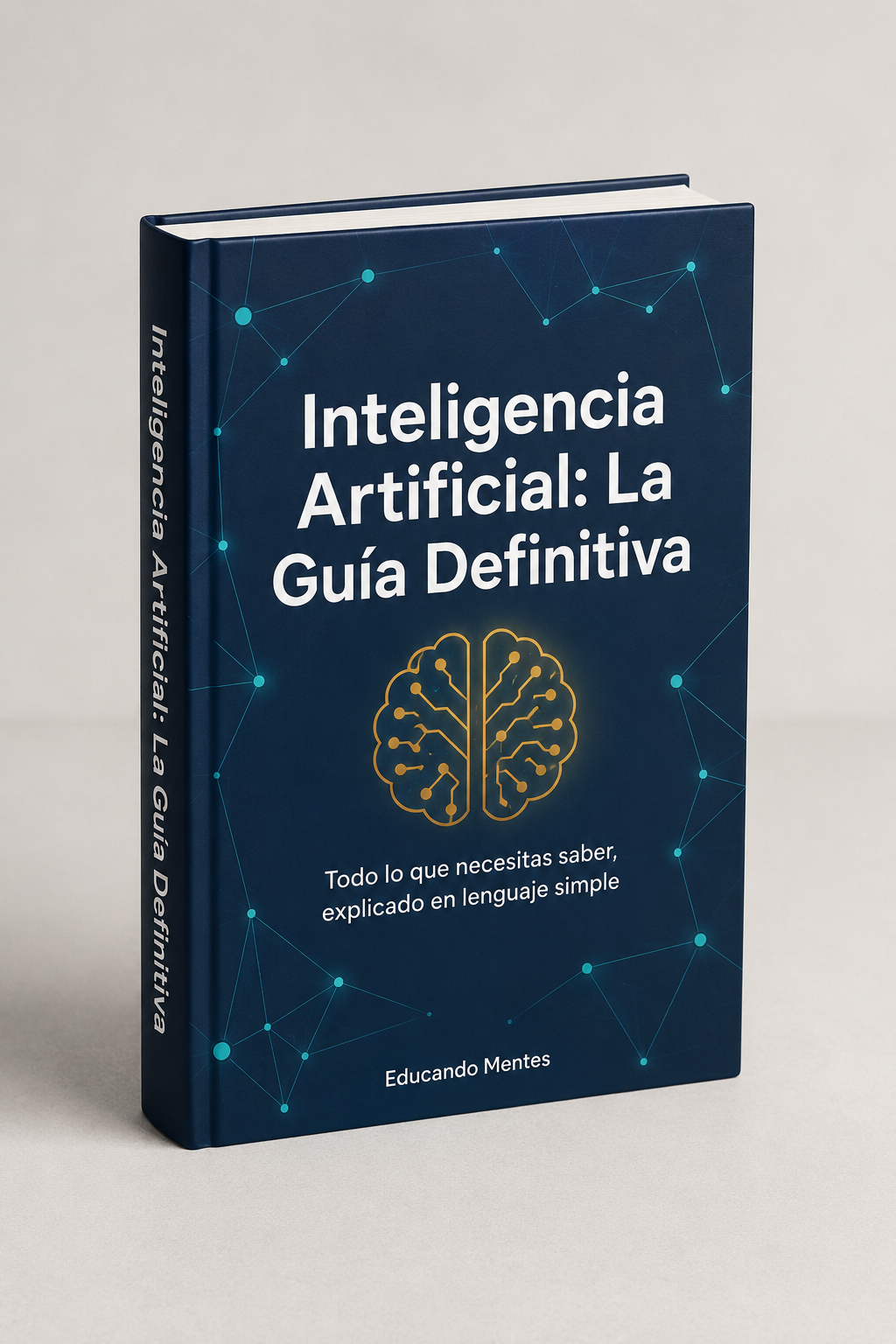 Portada del ebook Inteligencia Artificial: La Guía Definitiva