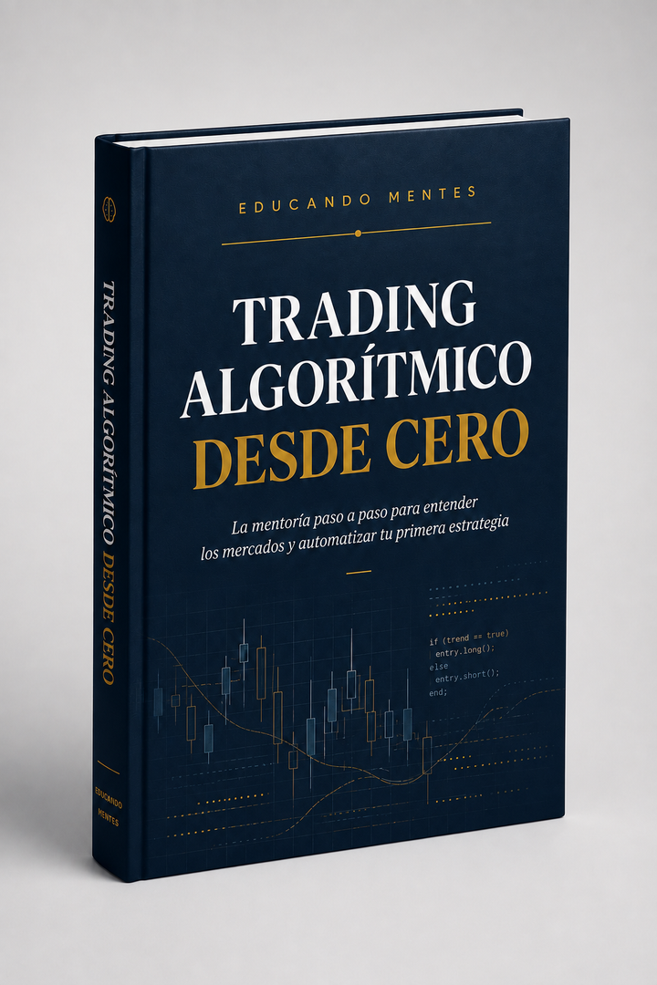 Trading Algorítmico desde Cero — Mentoría en Ebook